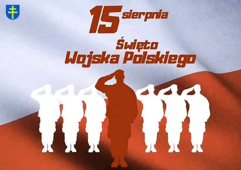Dlaczego 15 sierpnia to wyjątkowy dzień dla Święta Wojska Polskiego?
